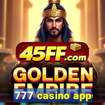 777 casino app